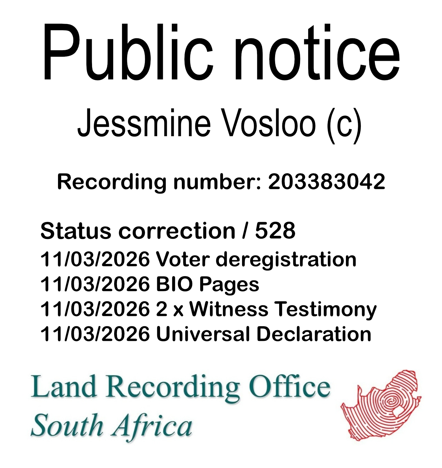 Public notice Jessmine Vosloo (c) Recording number 203383042
